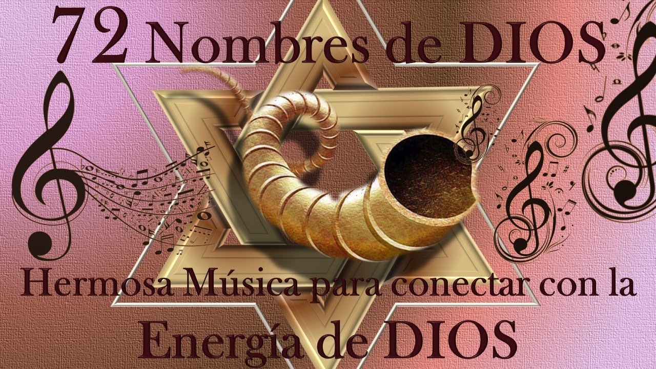 Música para recibir las 72 Bendiciones de DIOS