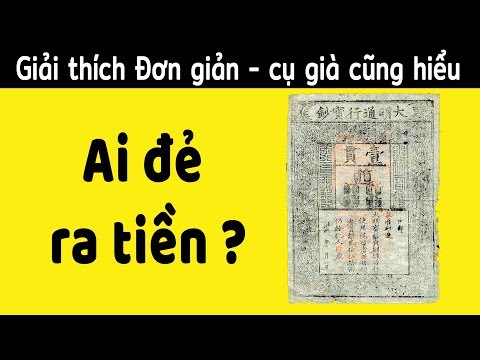 Video: Tiền Tệ Không Dùng Tiền Mặt Là Gì Và Nó đến Từ đâu