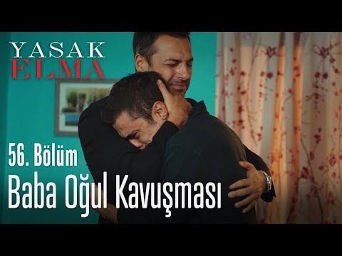 Baba oğul kavuşması - Yasak Elma 56. Bölüm