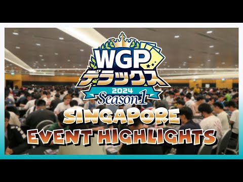 WGP Deluxe 2024 Season 1 Singapore Highlights