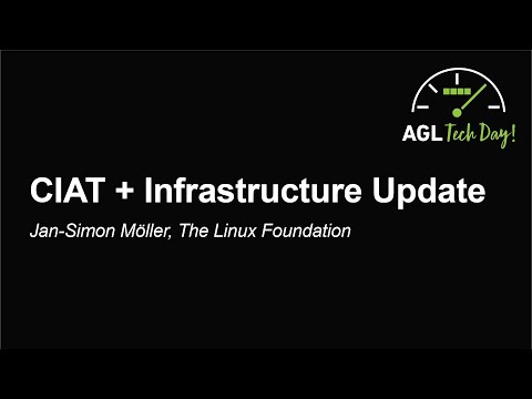 CIAT + Infrastructure Update - Jan-Simon Möller, The Linux Foundation