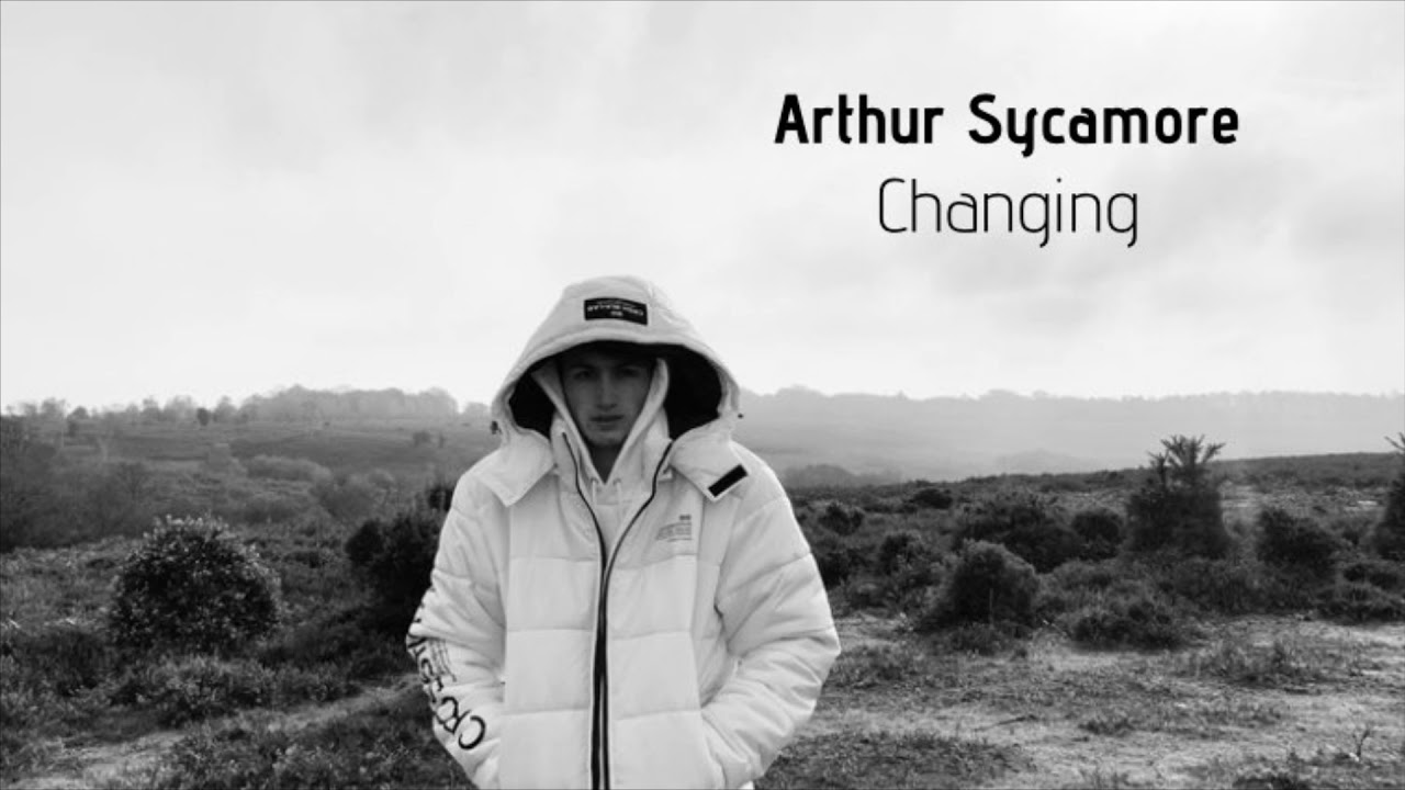 Arthur Sycamore - Changing [AUDIO]