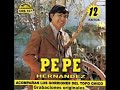 PEPE HERNANDEZ " SERAS MI BENDICION "  (ORIGINAL)