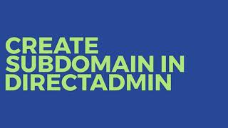 create subdomain in directadmin