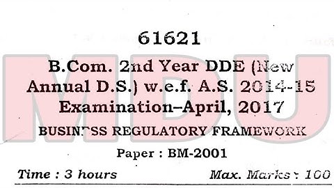 B.com 2nd Year dde( New Annual Distance) Business Regulatory Framework Question Paper Mdu Apirl 2017