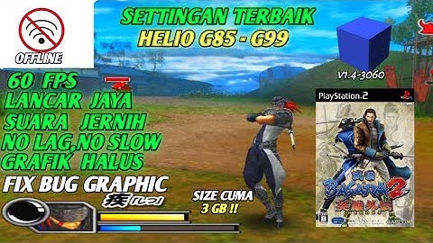 SETTINGAN TERBAIK SENGOKU BASARA 2 HEROES - AETHERSX2 cara setting sengoku basara 2 heroes android