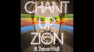 Tubby Love - Chant Up Zion ft Trevor Hall chords