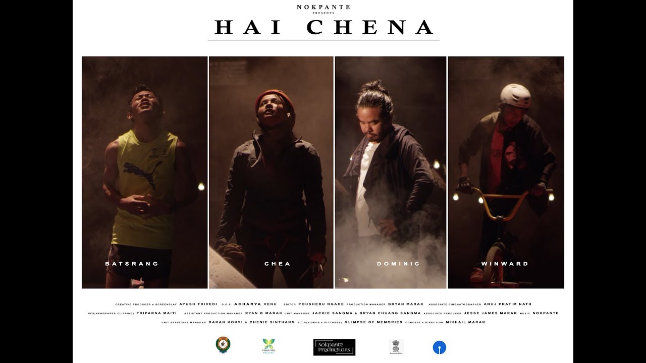 Hai Chena  NOKPANTE  Feat Youth Icons   DominicBatsrangCheaWinward  Music Video