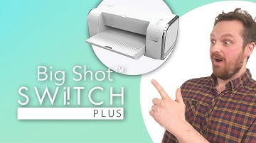 Sizzix: Explore the NEW Switch Plus Electric Die Cutting Machine and Starter Kit! By Designer Josh.