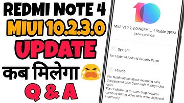 REDMI NOTE 4 || MIUI 10.2.3.0 UPDATE कब मिलेगा ? || SOLUTION || Ft. TNVJ