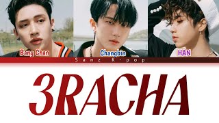 Stray Kids "3RACHA" [Bang Chan, Changbin, HAN] Color Coded (Han, Rom & Eng) Preview Lyrics Video