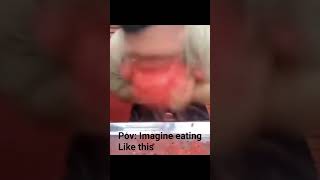 Pov: imagine eating like this