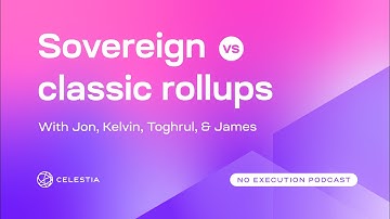Sovereign vs classic rollups - No Execution podcast #3