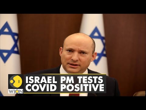 Israeli PM Naftali Bennett tests Covid-19 positive ahead of India trip | World News | WION