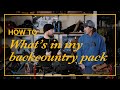How to Snowboard: What's in my Backcountry Pack
