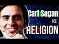 Carl sagans sharpest arguments against religion