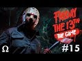 HUNTING REAL JASONS + FRIENDS! | Friday the 13th The Game #15 How To Defeat Jason!