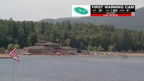 CDPHP First Warning Cam: Lake George