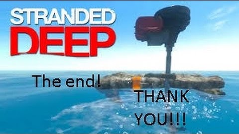 Stranded deep S2 - The end of S2 (9)