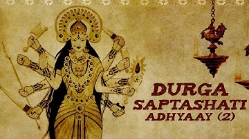 Durga Saptashati Adhyay - 2 (Hindi) | Anuradha Paudwal | Vivek Prakash | Kavita