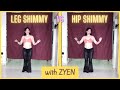 Leg Shimmy vs Hip Shimmy - What's The Difference? Zyen explains [EASY DANCE MOVES] Learnt At Home