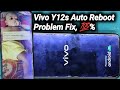 Vivo y12s auto reboot problem fix  solution post by hm tec