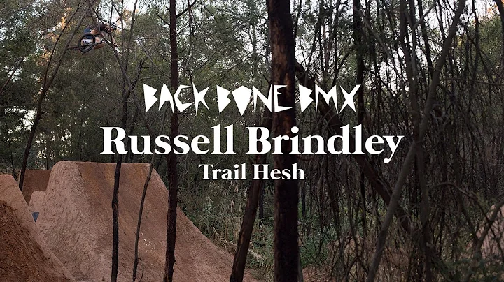 Russell Brindley Trail Hesh - Back Bone BMX