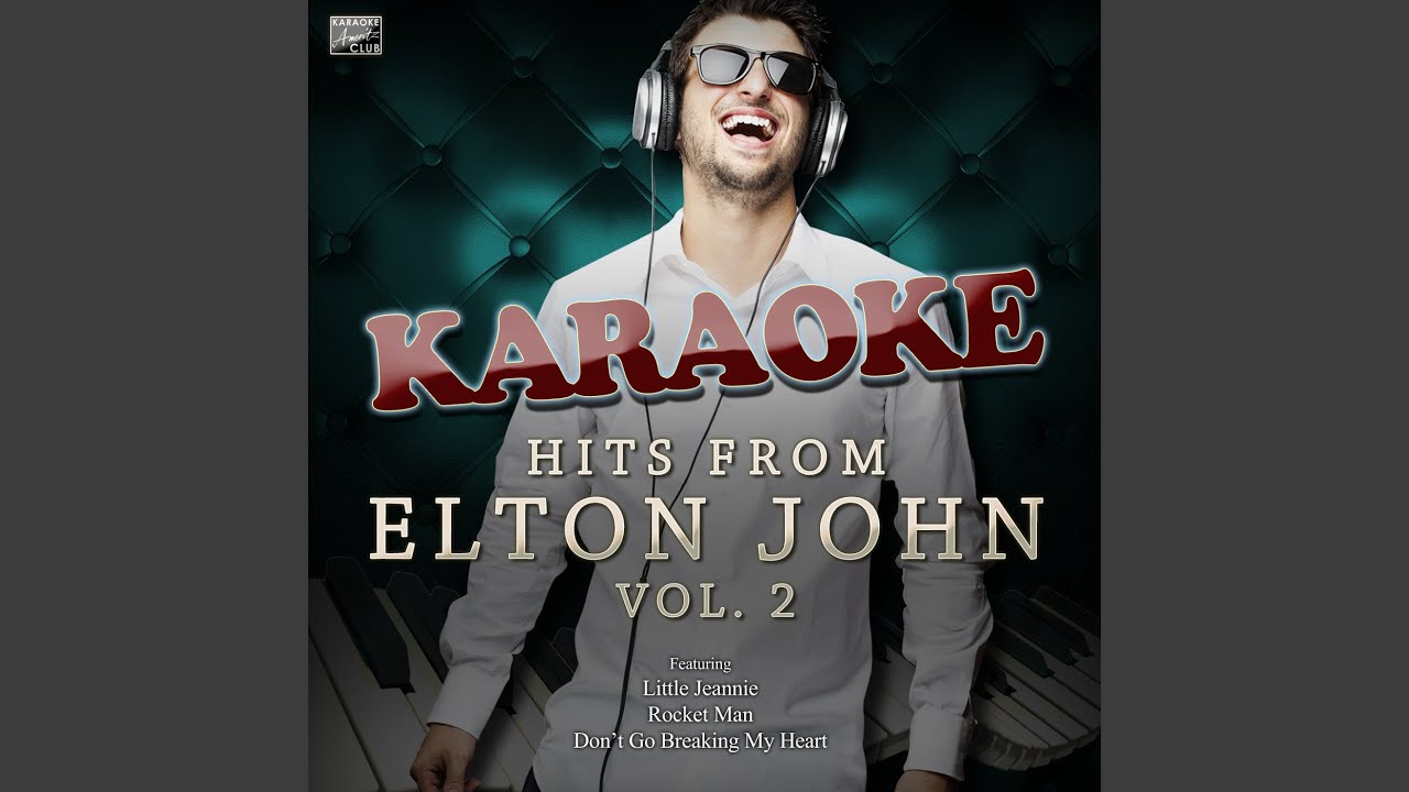 Little Jeannie In The Style Of Elton John Karaoke Version Youtube youtube
