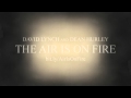 David lynch  dean hurley  the air is on fire exhibition soundscape