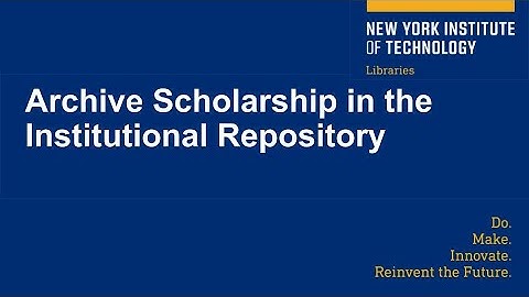 Archive Scholarship in the Institutional Repository