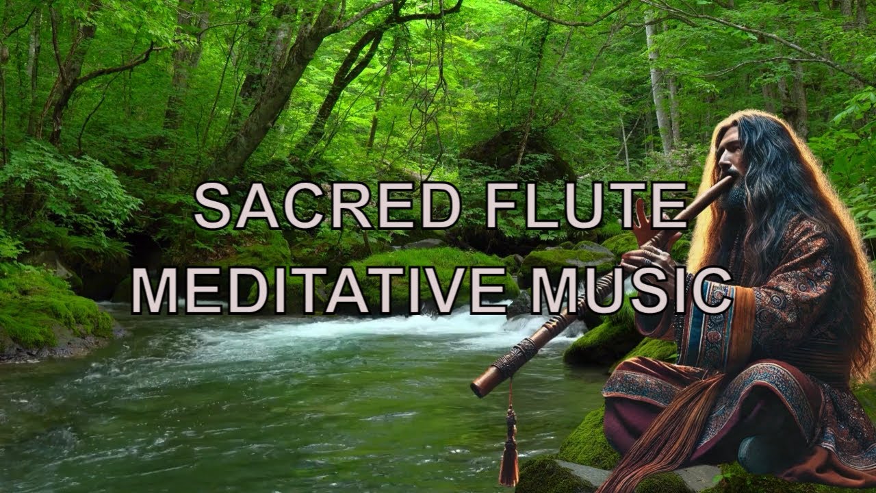 Sacred FLUTE Meditative Music | Shamanic Flute & 432 Hz Healing for ...