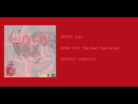 iFani - Stay (feat. Chad Da Don)