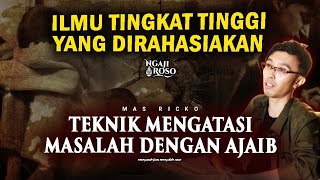 💥ILMU PALING MEWAH UNTUK MENGHADAPI SEMUA MASALAH