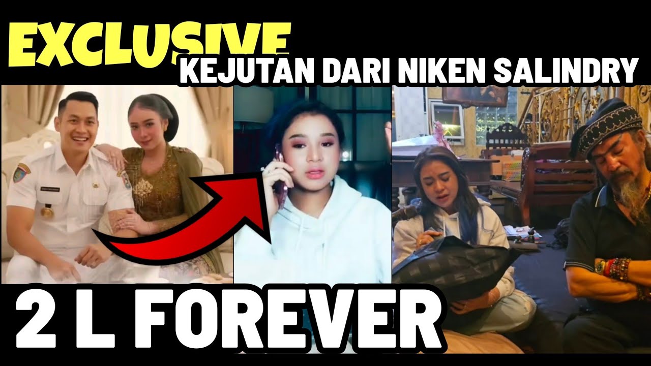 KEJUTAN DARI NIKEN SALINDRY! 2 L FOREVER (MAS LINDRA)