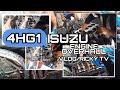 4HG1 ISUZU ENGINE OVERHAUL | VLOG™|