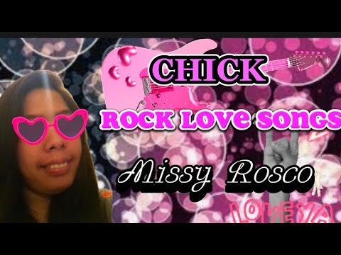 CHICK ROCK LOVE SONGS - YouTube