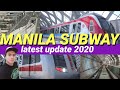 MANILA SUBWAY LATEST UPDATE 2020