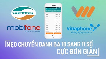 Mẹo chuyển danh bạ 11 sang 10 số cực nhanh trong 3 nốt nhạc!!!