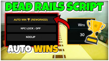 [NEW🔥] Dead Rails Auto WIN script (tutorial) *NO KEY*