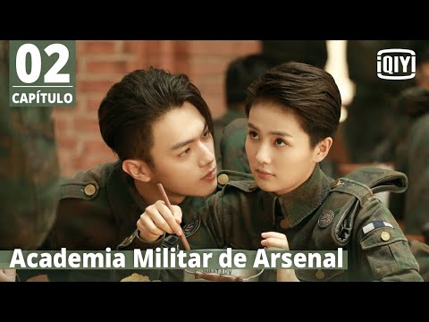 [Sub Español] Academia Militar de Arsenal Capítulo 2 | Arsenal Military Academy | iQIYI Spanish