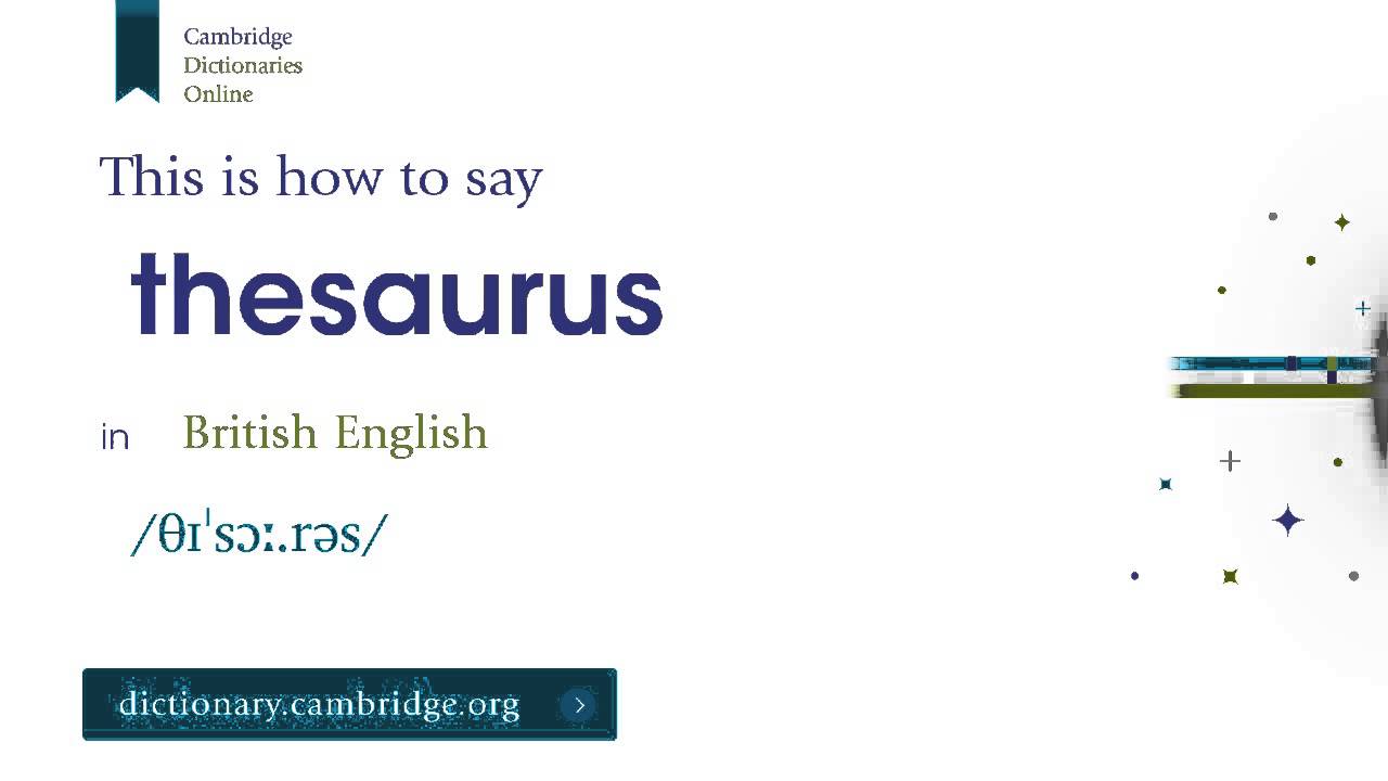 How to say thesaurus How to say thesaurus