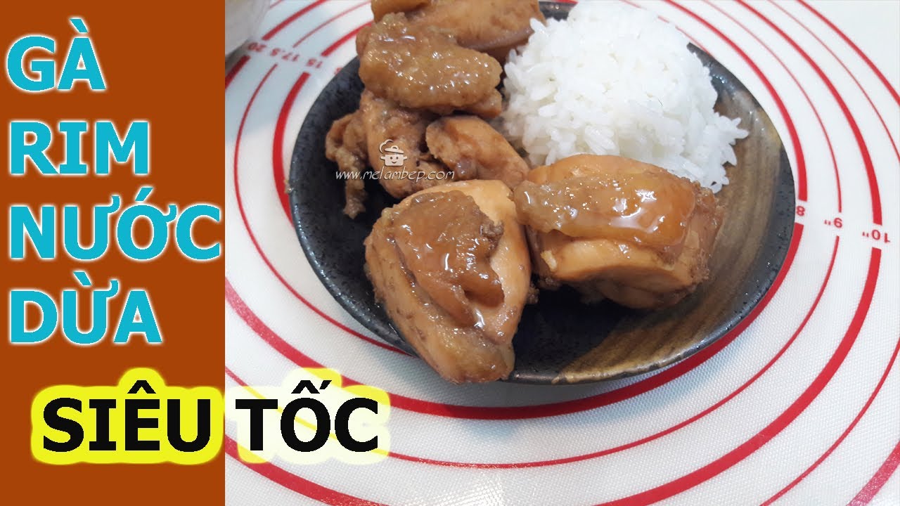 Ga Rim Nước Dừa Sieu Tốc độ Danh Cho Người Lười L Quick Cook Vietnamese Chicken With Coconut Juice Youtube Ga Rim Nước Dừa Sieu Tốc độ Danh Cho Người Lười L Quick Cook Vietnamese Chicken With Coconut Juice Youtube