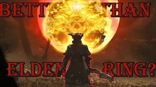 I played Bloodborne to see if its Better than Elden Ring