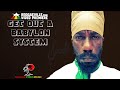 Sizzla - Get Out A Babylon System [Official Lyric Video 2021]