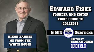 I was banned from the White House | Fiske Guide to Colleges