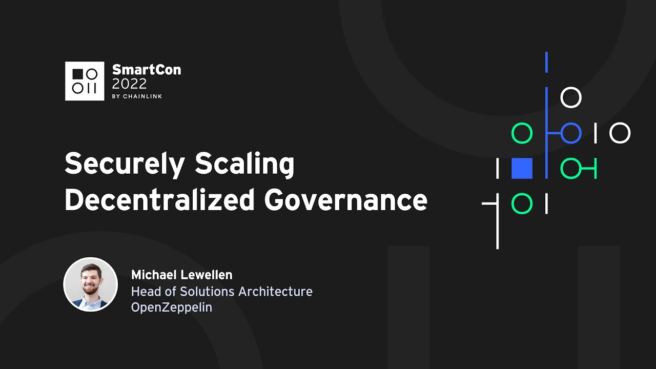 Securely Scaling Decentralized Governance Michael Lewellen at