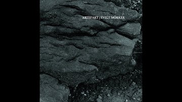 Artefakt & Evigt Mörker - Konstrukt 003 (Full EP)