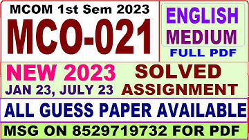 mco 021 solved assignment 2023 / mco 21 solved assignment 2022-23 English / mcom 1st sem 2023