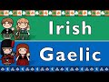 Celtic irish gaelic  scottish gaelic