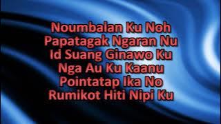 Noumbalan Ku Noh  - Fhilix Don - Lyric On Screen
